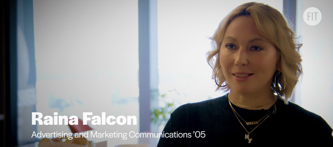 Raina Falcon, Advertising and Marketing Communications '05