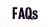 FAQs