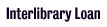 Interlibrary Loan